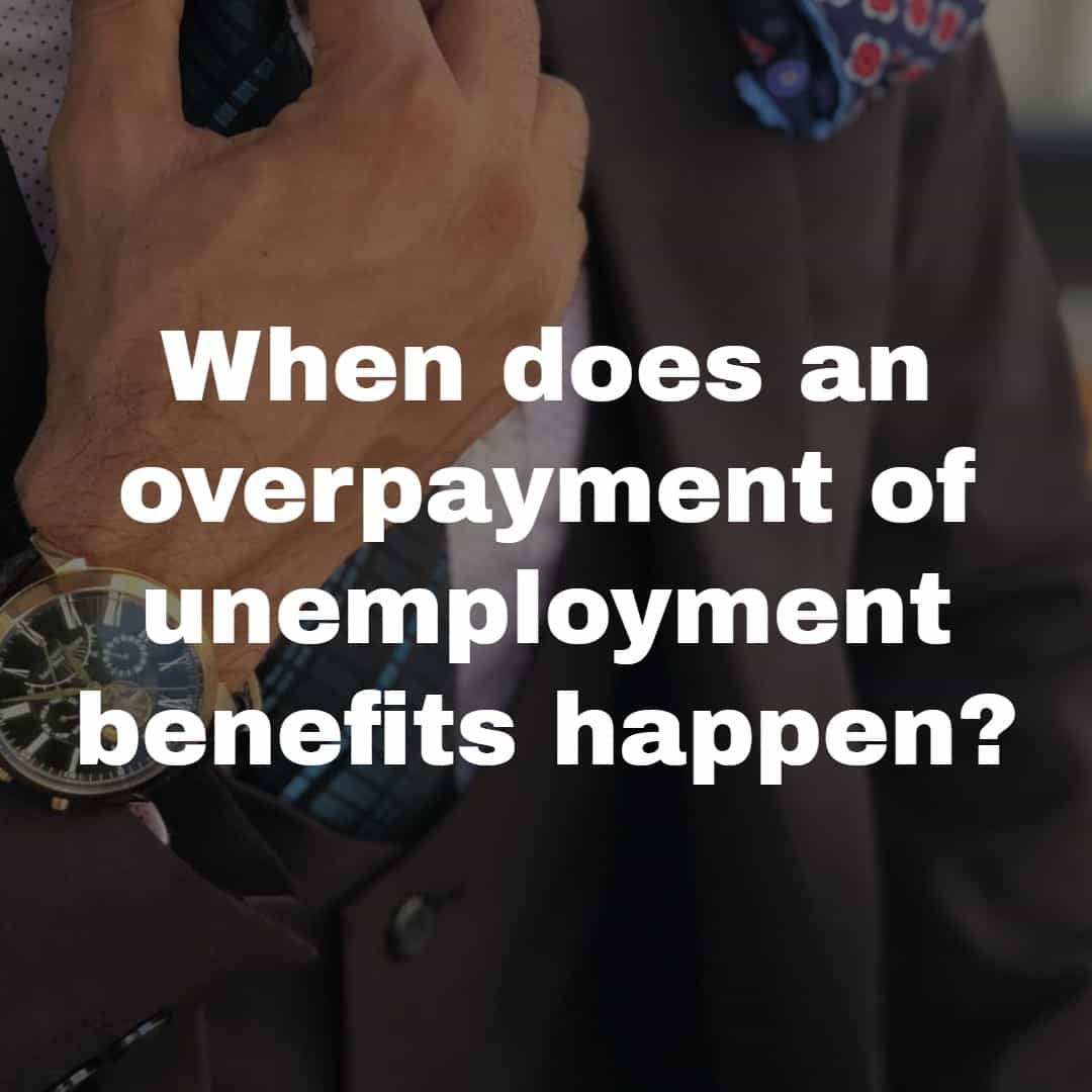 Responsibility For Repaying Overpaid Unemployment Benefits