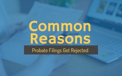 Probate Issues with Filing Inventory and Annual Accounts and How to Fix Them