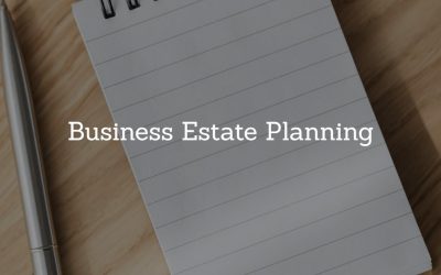 Estate Planning for Business Owners