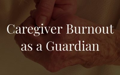 Caregiver Burnout as a Guardian