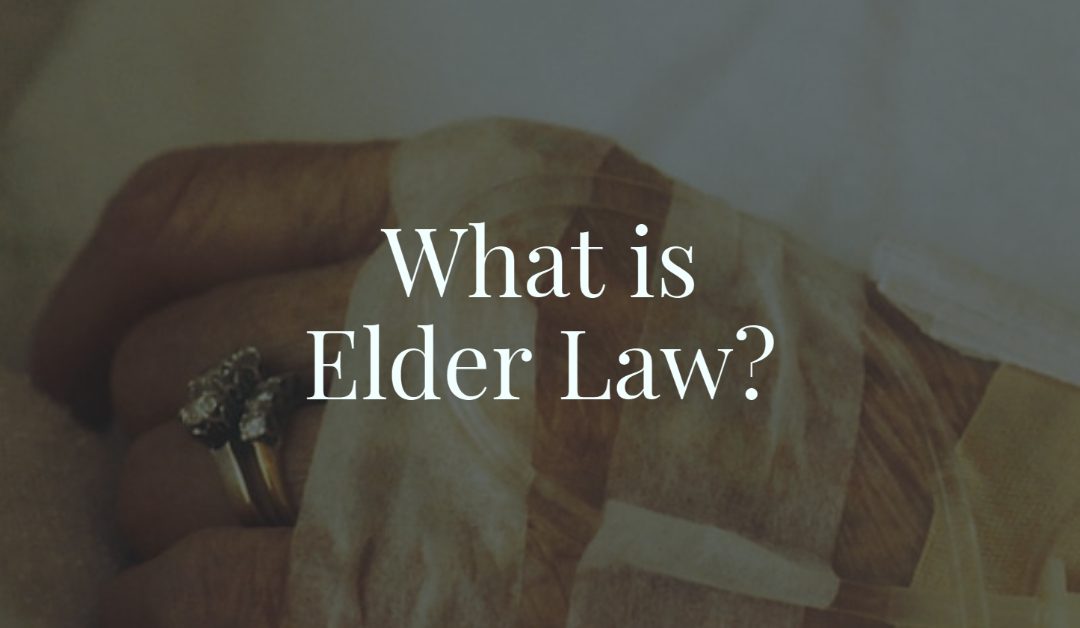 What is Elder Law?