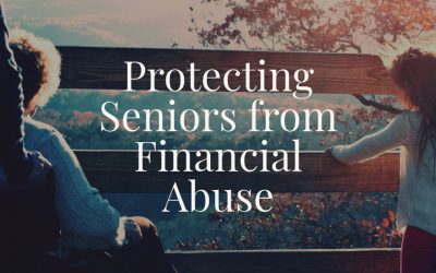 Protecting Seniors from Financial Abuse