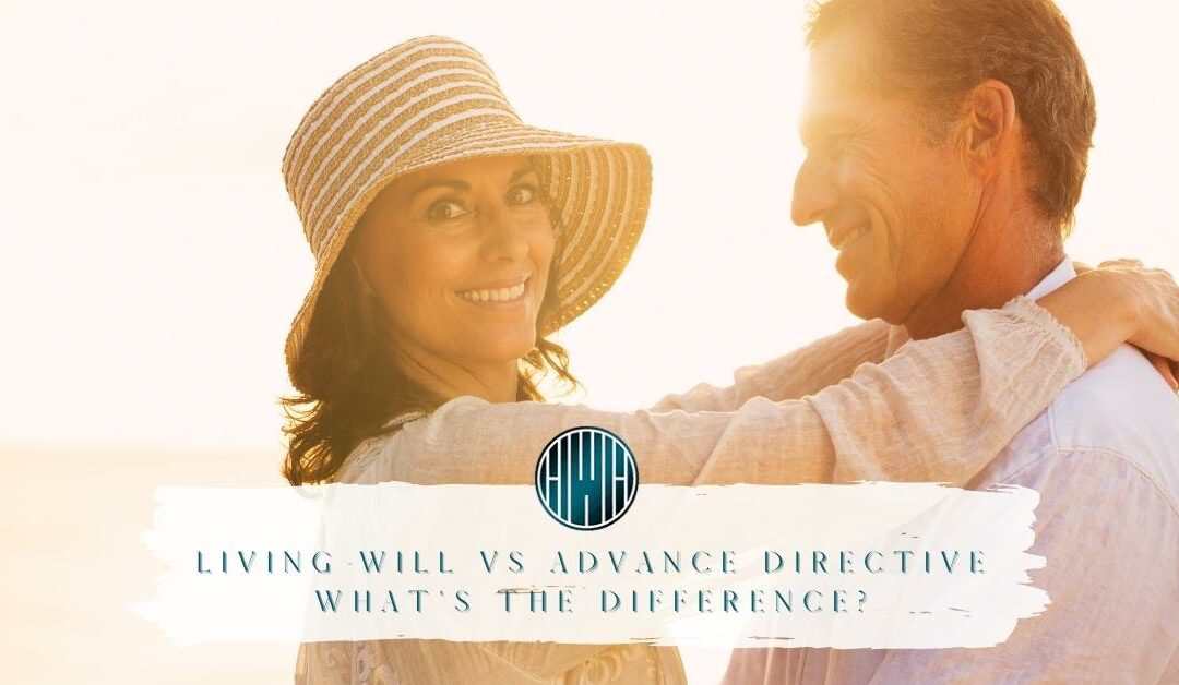 Living Will vs Advance Directive