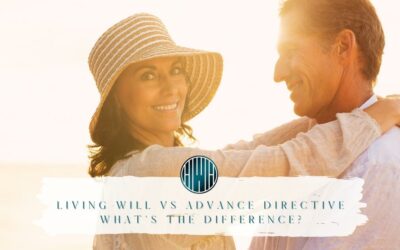 Living Will vs Advance Directive: What’s the Difference?