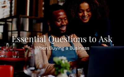 Essential Questions to Ask When Buying a Business