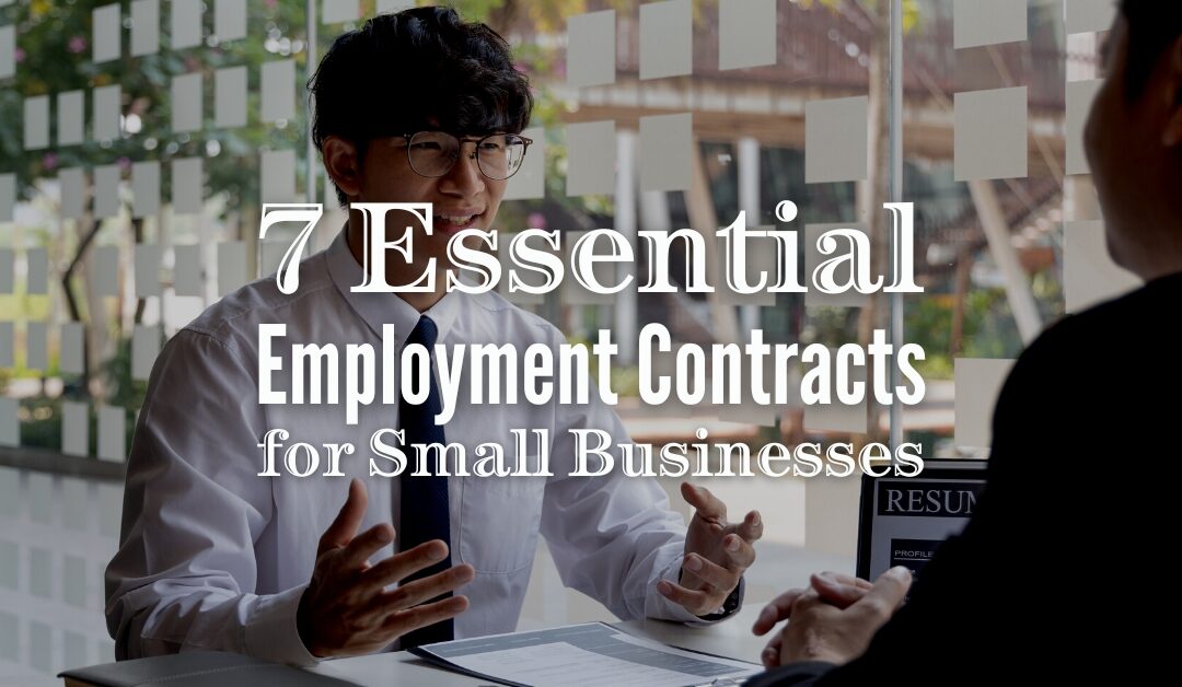 7 Essential Employment Contracts for Small Businesses