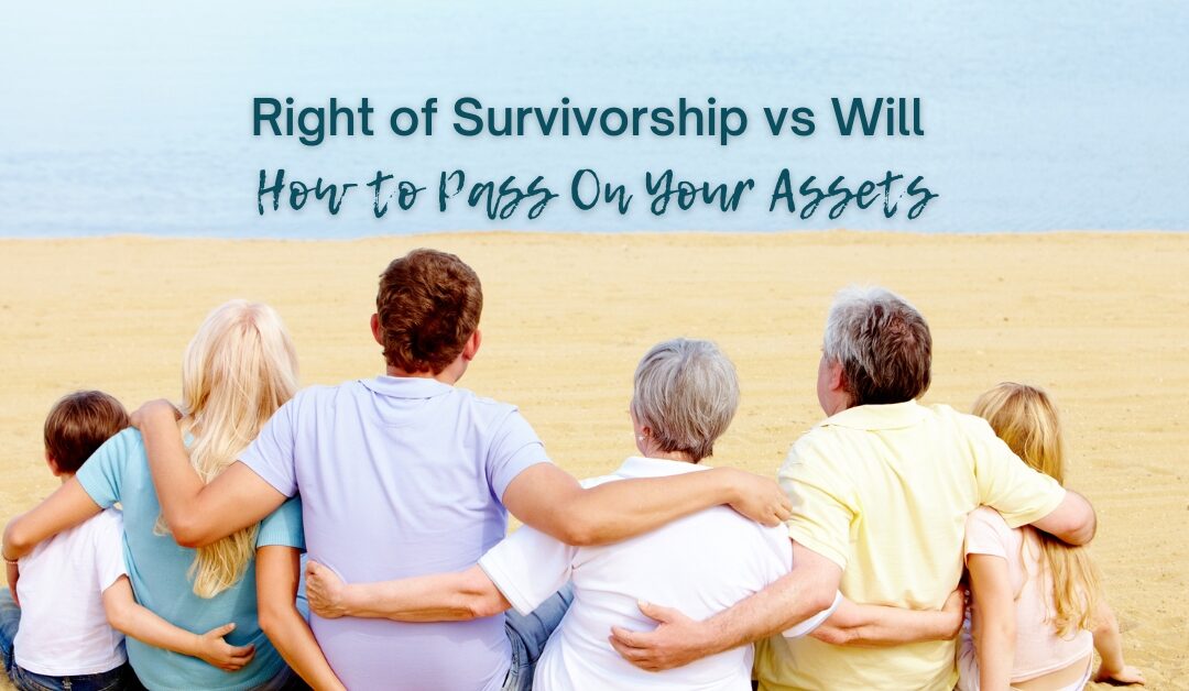 right of survivorship vs will