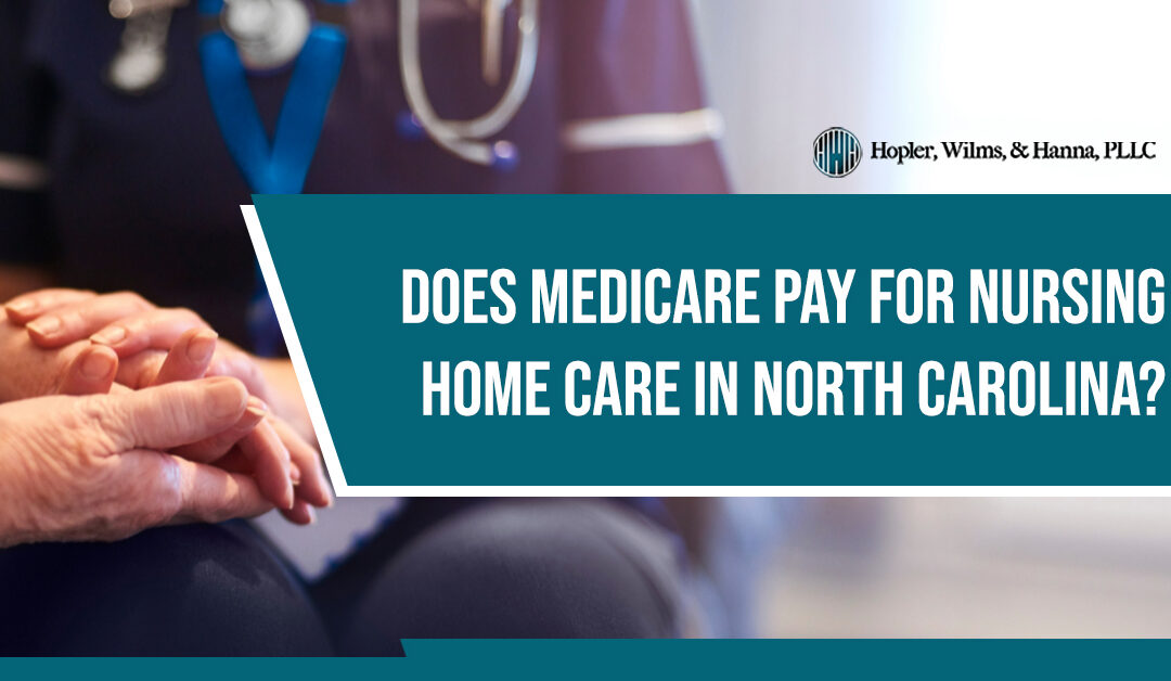 does medicare pay for nursing home care